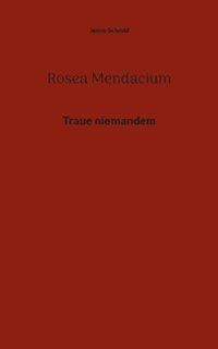 bokomslag Rosea Mendacium