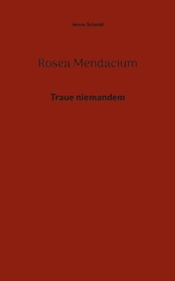 bokomslag Rosea Mendacium