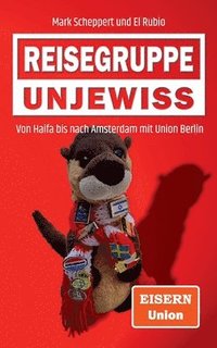 bokomslag Reisegruppe Unjewiss