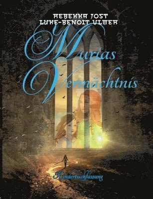 Murias Vermächtnis 1