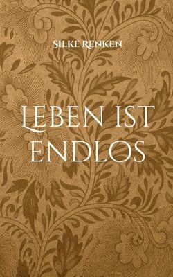 bokomslag Leben ist endlos