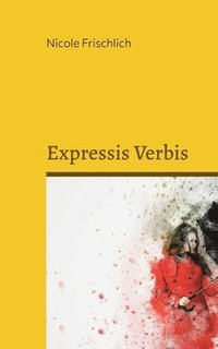 bokomslag Expressis Verbis