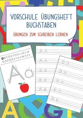 bokomslag Vorschule Übungsheft Buchstaben