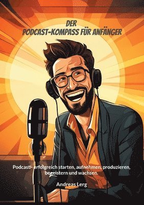 bokomslag Podcast-Kompass für Anfänger