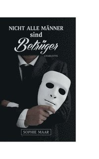 bokomslag Nicht alle Männer sind Betrüger