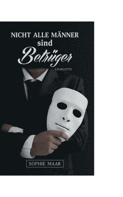 bokomslag Nicht alle Männer sind Betrüger