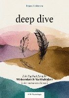 bokomslag Deep dive - Dein Therapietagebuch
