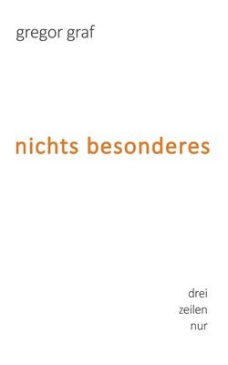 nichts besonderes