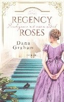 bokomslag Regency Roses. Rendezvous mit einem Dieb