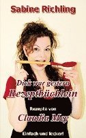 bokomslag Dick war gestern - Rezeptbüchlein / Claudia Mey