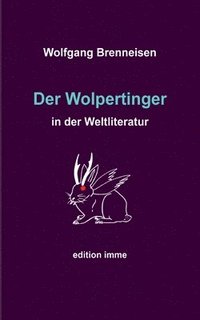 bokomslag Wolpertinger in der Weltliteratur