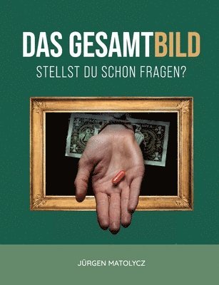 Das Gesamtbild 1