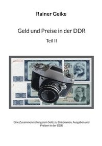 bokomslag Geld und Preise in der DDR, Teil II