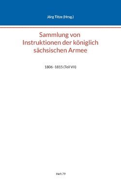 bokomslag Sammlung von Instruktionen der kniglich schsischen Armee