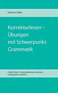 bokomslag Korrekturlesen - bungen mit Schwerpunkt Grammatik