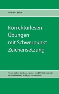 bokomslag Korrekturlesen - bungen mit Schwerpunkt Zeichensetzung