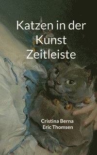 bokomslag Katzen in der Kunst Zeitleiste