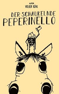 bokomslag Der schaukelnde Peperinello