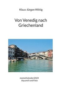 bokomslag Von Venedig nach Griechenland
