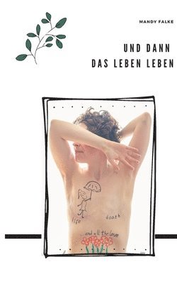 bokomslag Und dann das Leben leben