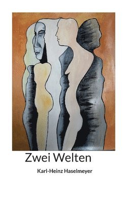 Zwei Welten 1