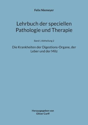 Lehrbuch der speciellen Pathologie und Therapie