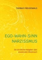 bokomslag Ego-Wahn-Sinn Narzissmus