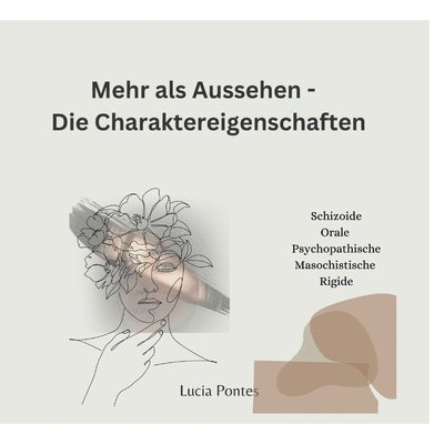 Mehr als nur Aussehen - Die Charaktereigenschaft 1