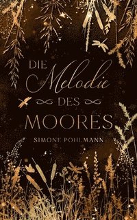 bokomslag Die Melodie des Moores