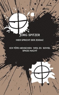 bokomslag Hier spricht der Zodiac