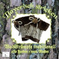 Theresia Ostendorfer - Wadlstrümpfe traditionell, Häftad