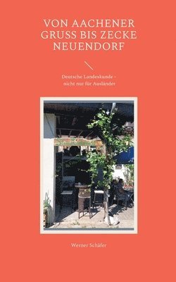 Von Aachener Gruß bis Zecke Neuendorf