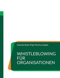 bokomslag Whistleblowing fr Organisationen