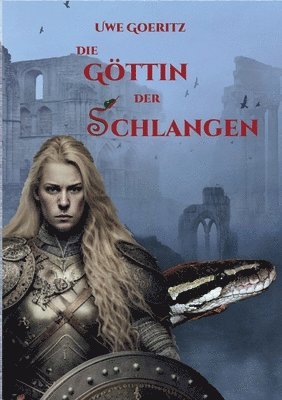 Uwe Goeritz - Göttin der Schlangen, Häftad