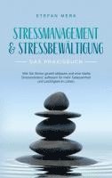 bokomslag Stressmanagement & Stressbewältigung - Das Praxisbuch