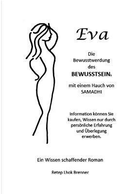 Eva, die Bewusstwerdung des Bewusstseins 1