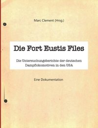 bokomslag Die Fort Eustis Files