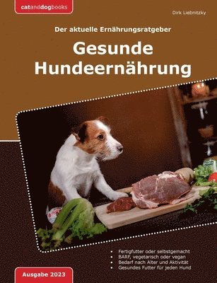 Dirk Liebnitzky - Gesunde Hundeernährung, Häftad