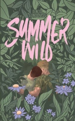 Finja Lundqvist - Summerwild, Häftad