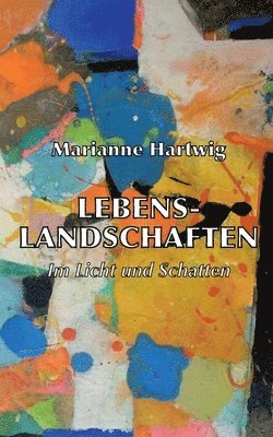 Lebenslandschaften 1