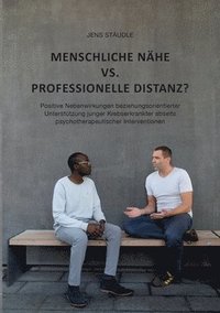 bokomslag Menschliche Nhe vs. professionelle Distanz?