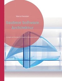 bokomslag Saubere Software Architektur