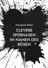 bokomslag Clevere Sprnasen - Im Namen des Bsen