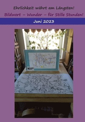 Heike Thieme - Ehrlichkeit wähnt am längsten!, Häftad