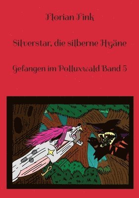 Silverstar, die silberne Hyne 1