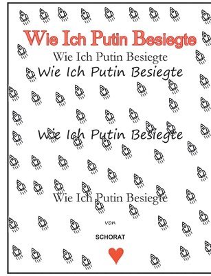 bokomslag Wie Ich Putin besiegte