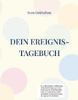 Dein Ereignis-Tagebuch 1