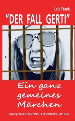 Der Fall Gerti 1