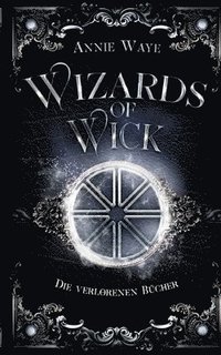bokomslag Wizards of Wick