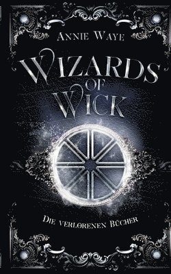 Wizards of Wick
